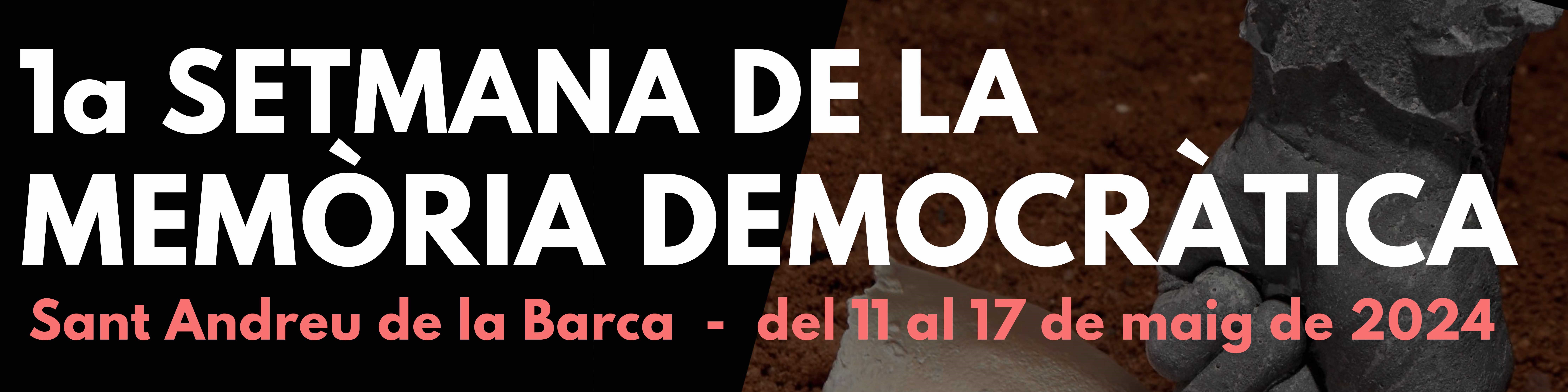 Imatge de la notícia: Es presenta la 1a Setmana de la Memòria Democràtica de Sant Andreu de la Barca